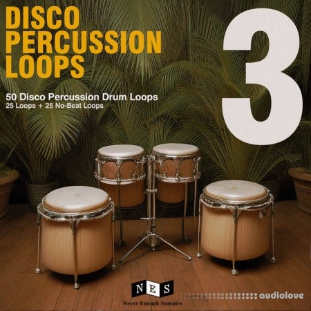 Never Enough Samples Disco Percussion Drum Loops Vol.3