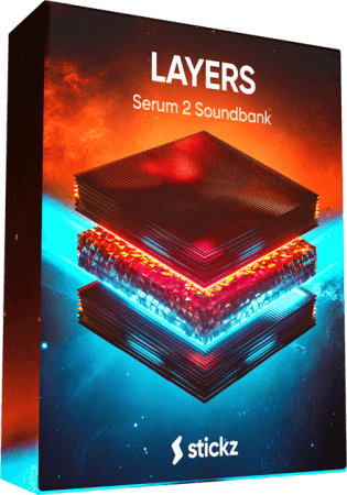 Stickz Layers EDM Lead Presets for Xfer Serum 2