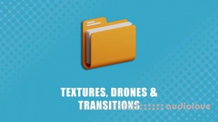 Will Hatton Textures Drones and Transitions