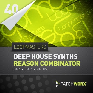 Loopmasters Deep House Synths Reason Combinator Presets