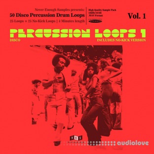 Never Enough Samples Disco Percussion Drum Loops Vol.1