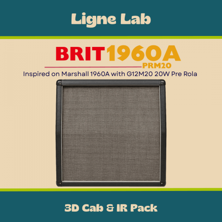 Audio Assault Ligne Lab BRIT 1960A PRM20 Amp Locker Cabs Presets IRs