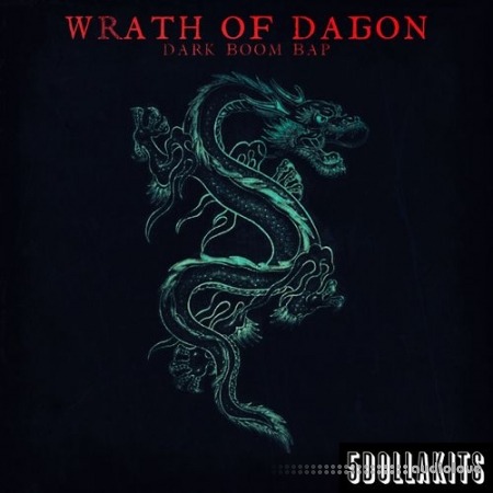 5DOLLAKITS Wrath Of Dagon Dark Boom Bap