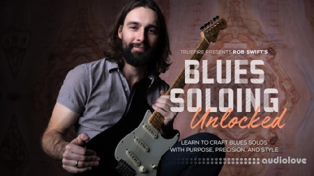 Truefire Rob Swift's Blues Soloing Unlocked