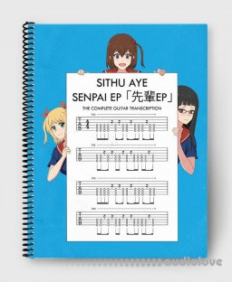 Sheet Happens Sithu Aye Senpai EP The Complete Guitar Transcription Guitar Pro