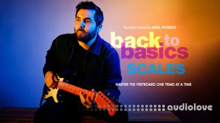 Truefire Ariel Posen's Back to Basics: Scales