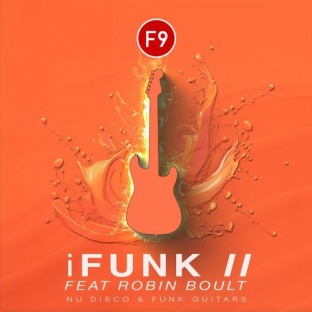 F9 iFunk II Ft Robin Boult Contemporary Nu Disco Guitars Logic Pro Edition