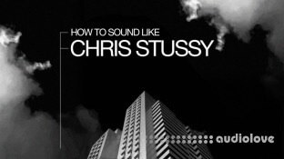 Sonic Academy How To Sound Like Chris Stussy with P-LASK