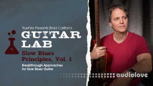 Truefire Brad Carlton's Guitar Lab Slow Blues Principles Vol.1