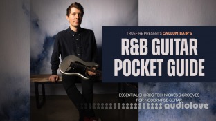 Truefire Callum Bair's RnB Guitar Pocket Guide