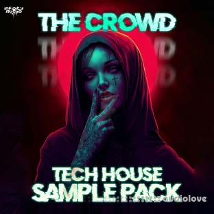 Infinity Audio The Crowd Tech House