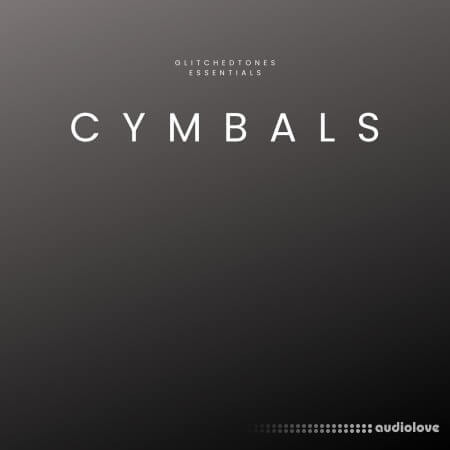 Glitchedtones Essentials Cymbals