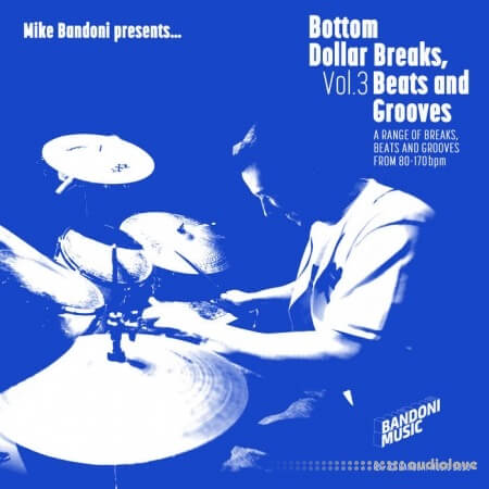 Mike Bandoni Bottom Dollar Breaks, Beats And Grooves Volume 3