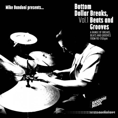 Mike Bandoni Bottom Dollar Breaks, Beats And Grooves Volume 1