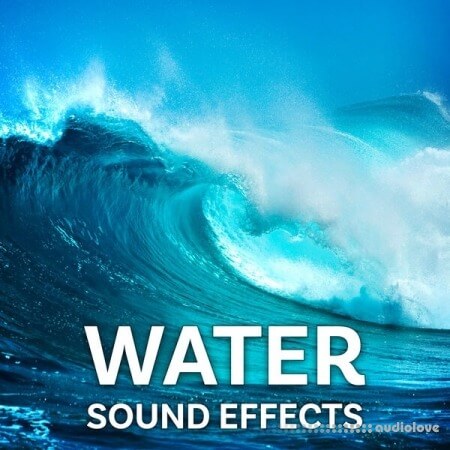 Sound Ideas Water Sound Effects