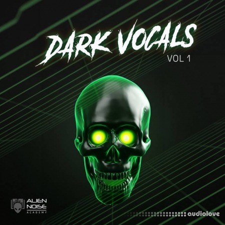 Alien Chaos Dark Vocals Vol.1 (Sample Pack)