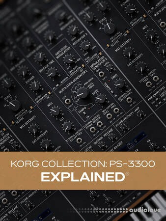 Groove3 KORG Collection: PS-3300 Explained