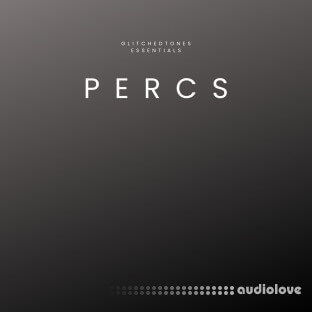Glitchedtones Essentials Percs