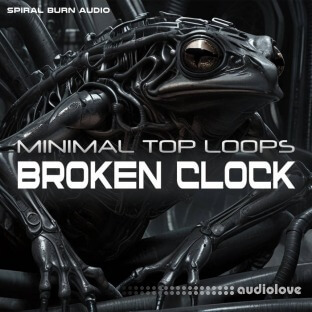 Spiral Burn Audio Broken Clock Minimal Top Loops (Sample Pack)