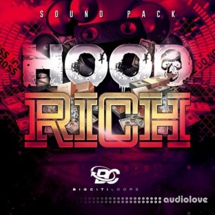 Big Citi Loops Hood Rich