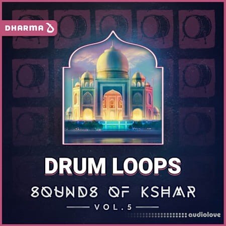 Dharma Studio Sounds of KSHMR Vol 5 Drum Loops