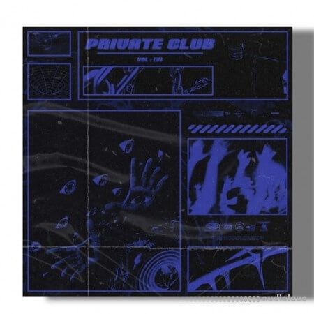 SamplesWave Private Club Vol.3