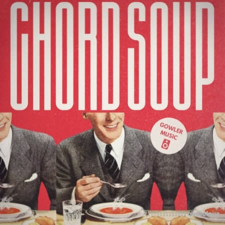 GowlerMusic Chord Soup Royalty Free Sample Pack #gm0116 GowlerMusic Chord Soup Royalty Free Sample Pack #gm0116
