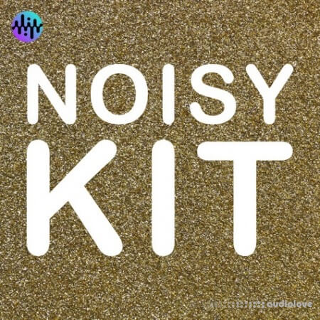 Noiiz Noisy Kit