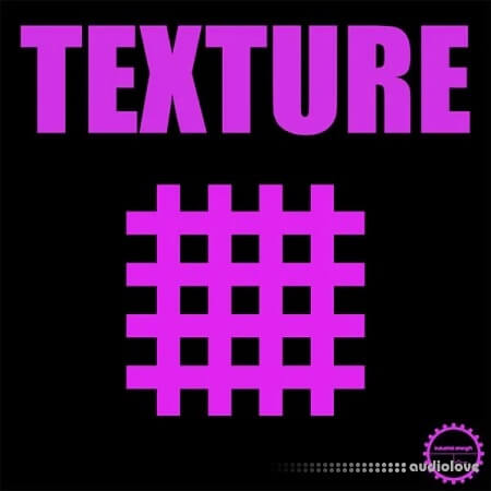 Industrial Strength Texture