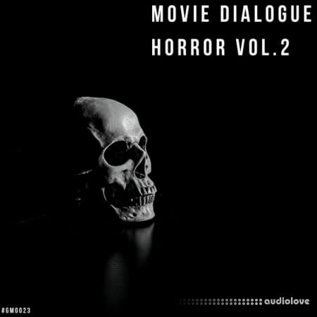 GowlerMusic Sample Pack Movie Dialogue Horror Vol.2 #gm0023