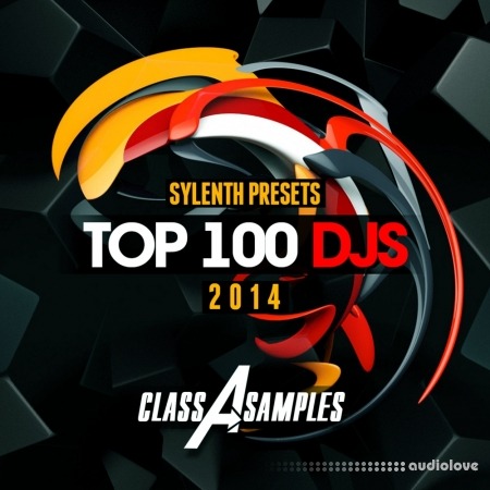 Class A Samples Top 100 Djs 2014