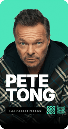 Pete Tong DJ Academy Full Course