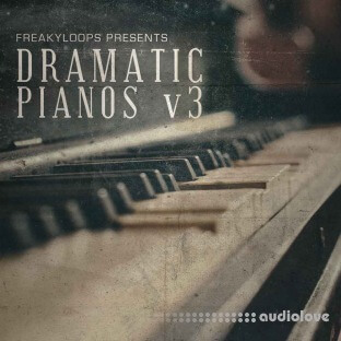 Freaky Loops Dramatic Pianos Vol.3