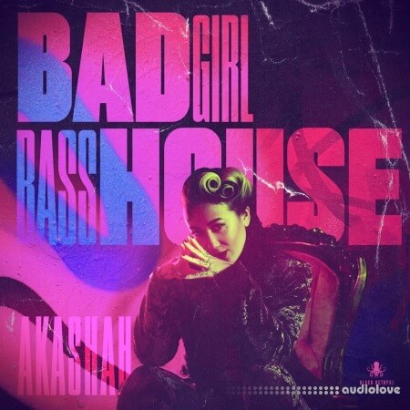 Black Octopus Sound Bad Girl Bass House By Akashah