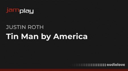 Truefire Justin Roth's Tin Man by America (JamPlay)