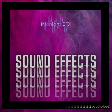 Midnight SFX Sound Effects