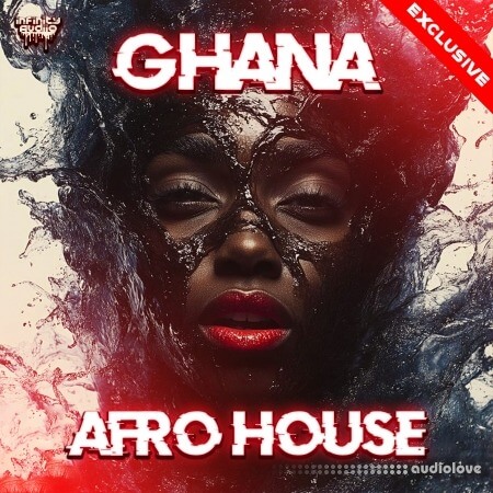 Infinity Audio Ghana Afro House