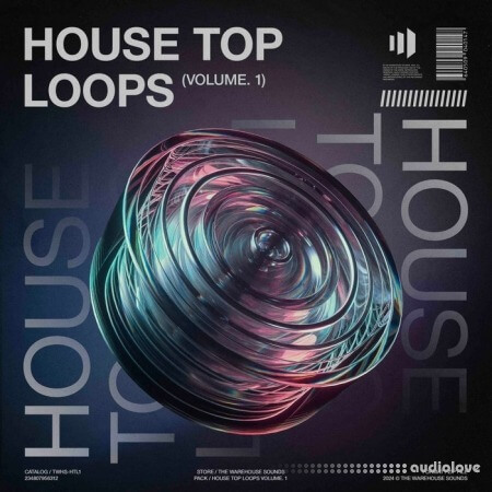 The Warehouse Sounds House Top Loops Vol.1