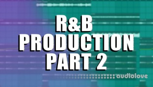 Chambers Courses RnB Production Pt.2
