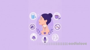 Udemy Vocal Health Mastery How Your Voice Works and Care Guide