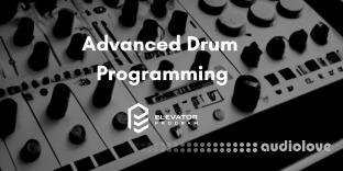 Elevator Program Limited Advanced Drum Programming with Ableton Drum Racks