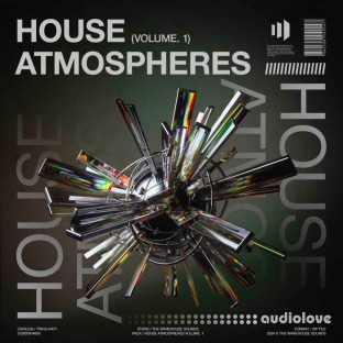 The Warehouse Sounds House Atmospheres Vol.1