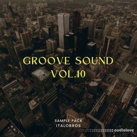 ItaloBros Italobros Groove Sound Vol.10