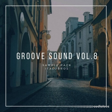 ItaloBros Italobros Groove Sound Vol.8