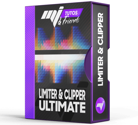 MJ Tutoriels LIMITER CLIPPER ULTIMATE