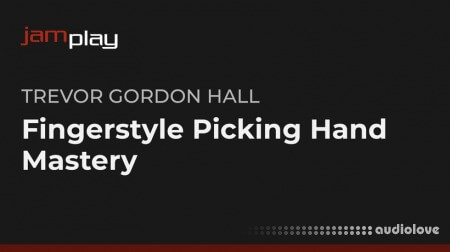 Truefire Trevor Gordon Hall's Fingerstyle Picking Hand Mastery (JamPlay)