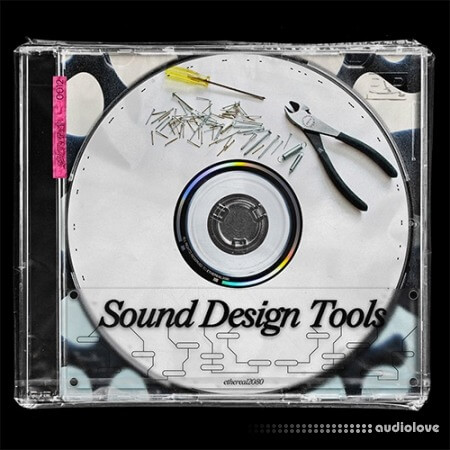 Ethereal2080 Sound Design Tools