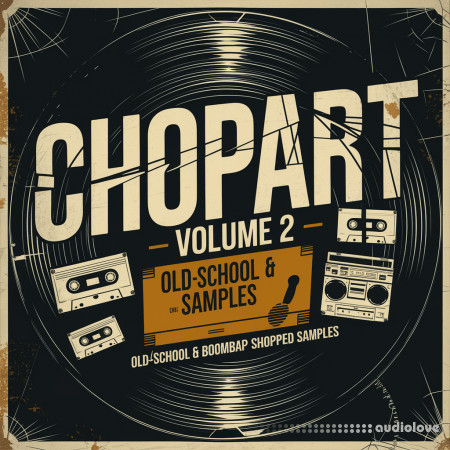Godlike Loops Chopart Vol 2 Oldschool and Boombap Samples