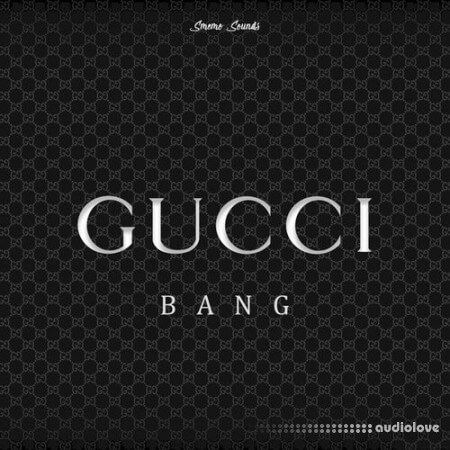 Smemo Sounds Gucci Bang