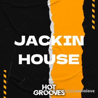Hot Grooves Jackin House